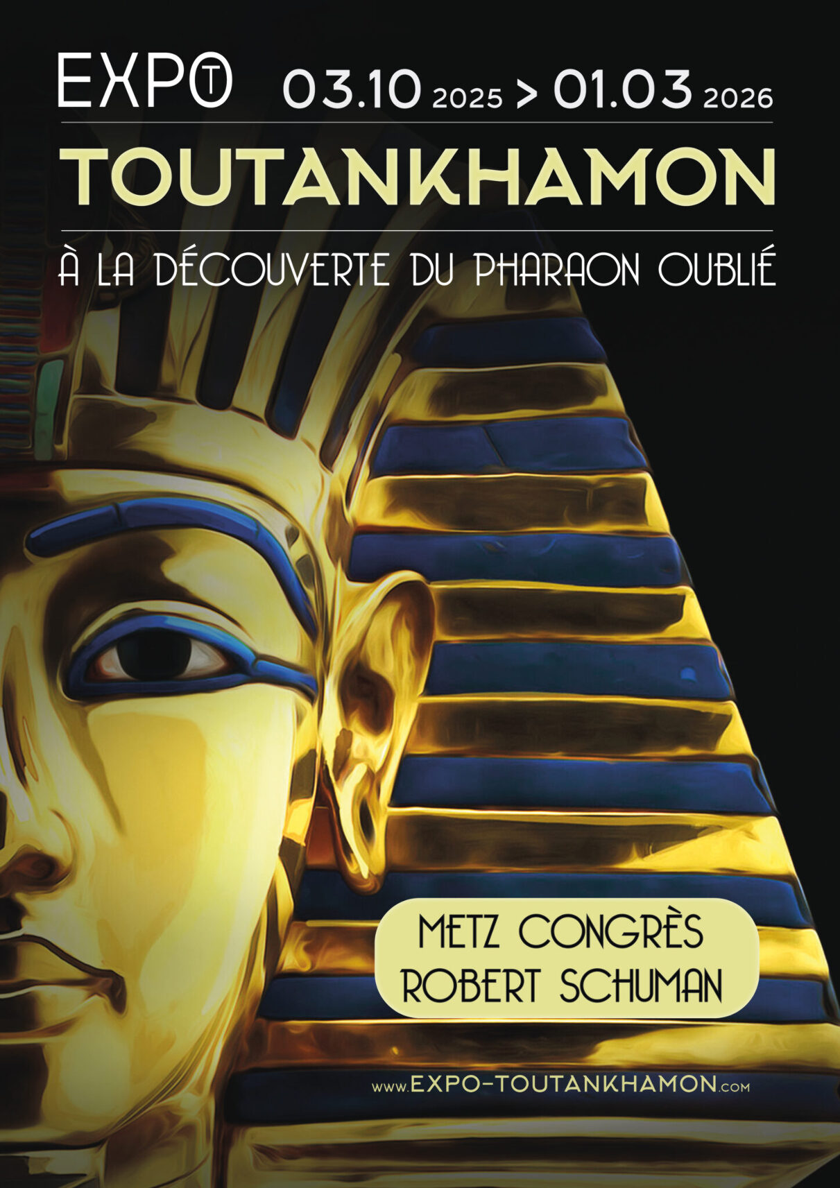 CSE : Exposition Toutankhamon : À la découverte du pharaon oublié à Metz en 2026